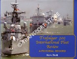 Trafalgar 200 International Fleet Review by BUSH, Steve